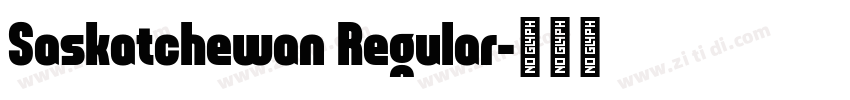 Saskatchewan Regular字体转换